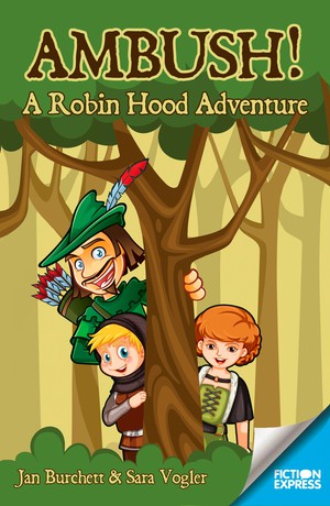 Ambush! A Robin Hood Adventure