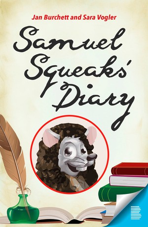 Samuel Squeaks’ Diary