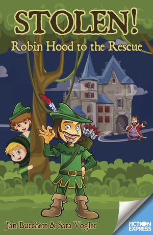 Stolen! Robin Hood to the Rescue