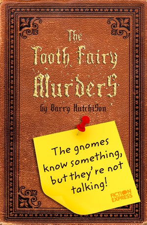 The Tooth Fairy Murders